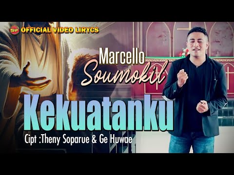 Marcello Soumokil - Kekuatanku | Lagu Rohani Terbaru | Pop Rohani (Official Music Video )