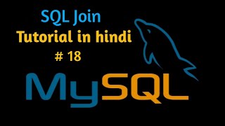 SQL Joins and Its Types Tutorial
