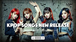 [Playlist] ✨ Kpop Songs New Release 2025 년 케이팝 신곡 모음 | Fresh Comebacks & Trending Tracks
