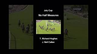 July Cup Newmarket No Half Measures #horseracing #horseracingtips #freetips  #majordickiesfreetips