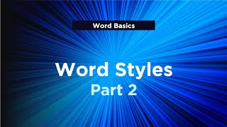 Word Basics - Word Styles Part 2 | Technology Education