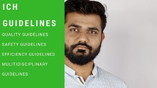 ICH GUIDELINES IN DETAILS