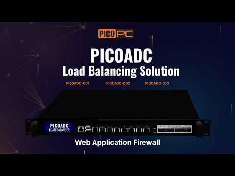 Web Application Firewall (WAF): Key Components & Advantages with PICOADC