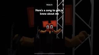 Heres a song to get to know about me #roblox #shorts #heresasongtogettoknowaboutme #entertainment