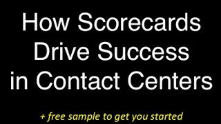 How to Use Scorecards to Drive Success in Your Contact Center