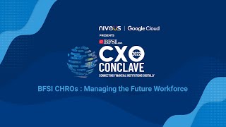 BFSI CHROs : Managing the Future Workforce