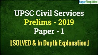 UPSC Prelims 2019 Paper I - SOLVED
