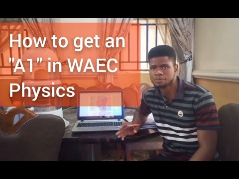 How to pass WAEC 2024 Physics exam like a Pro (All you need to pass WAEC Physics 2024)
