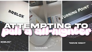 ATTEMPTING TO *𝐏𝐔𝐋𝐋 𝐀 𝐀𝐋𝐋 𝐍𝐈𝐆𝐇𝐓𝐄𝐑*🤍🍵📱{ ✰𝐡𝐲𝐠𝐢𝐞𝐧𝐞 , 𝐦𝐨𝐯𝐢𝐞 𝐧𝐢𝐠𝐡𝐭 , 𝐫𝐨𝐛𝐥𝐨𝐱 , 𝐞𝐭𝐜✰ }