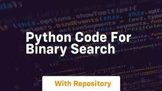 python code for binary search