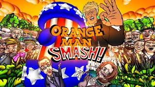 ORANGE MAN SMASH! DEMO OMS OFFICIAL TRAILER