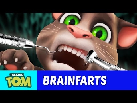 How to Survive the Dentist - Talking Tom’s Brainfarts