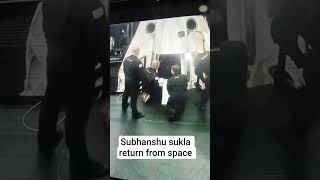 subanshu sukla return from space #india #indianspaceresearchorganization #proudindian
