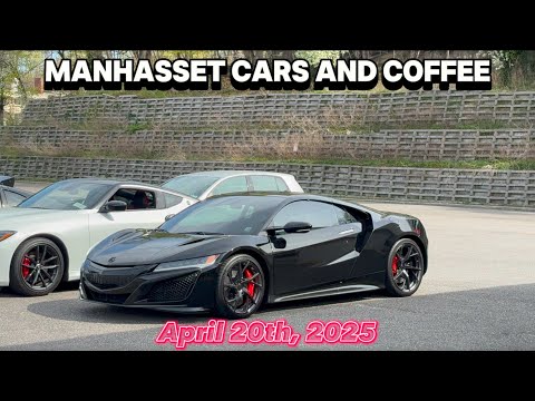 Supercars Arriving/Manhasset Cars and Coffee - April 20th, 2025