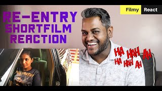 Re Entry REACTION REVIEW | Filmy React | Official Short Film | Vishalan | Raju | Srima | Vishali