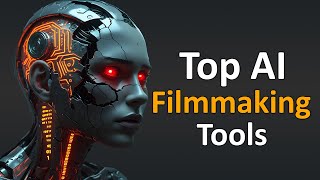 Top 4 AI tools for Filmmaking in 2025