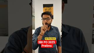 🚨 SBI PO 2025 Prelims Exam Update!