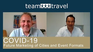 teamtravel interviews York Schlueter about future event formats and marketing of destinations