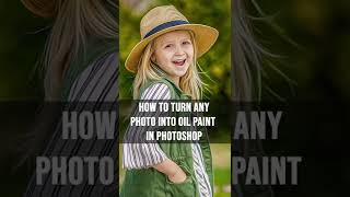 How to Turn any photo into Oil paint