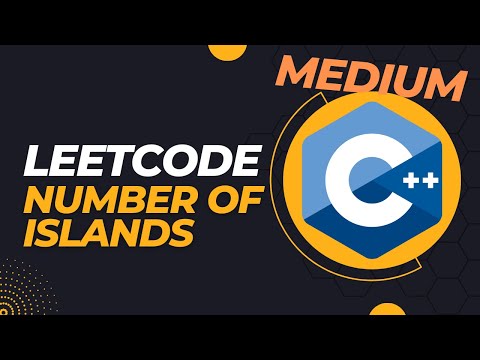 LeetCode - Number of Islands - C++