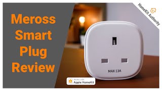Meross Smart Plug Review - Is this the cheapest and best HomeKit smart plug you can buy today?
