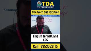 One Word Substitution for NDA & CDS Exam | NDA 2 2025 | Best NDA Coaching in India #nda #cds #ssc