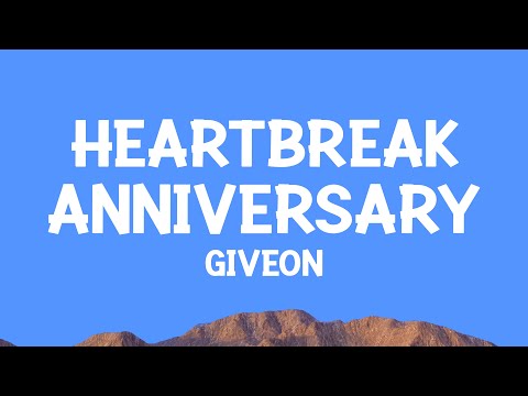 @Giveon - Heartbreak Anniversary (Lyrics)