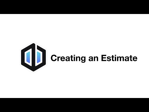 Creating an Estimate