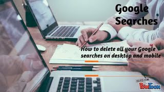 Remove Google Activity Permanently On Mobile and PC