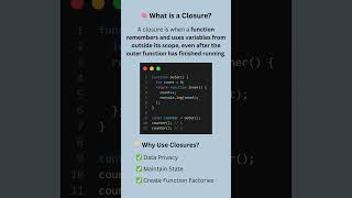What is a Closure in JavaScript
