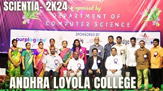 SCIENTIA 2K24 | Inauguration | Cultural Events | Valedictory  | ANDHRA LOYOLA COLLEGE | VIJAYAWADA
