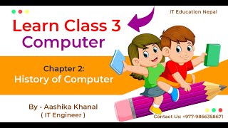 Ch 2 | History of computer | Class-3 Computer in Nepali | Grade3 Computer Online Class in Nepali