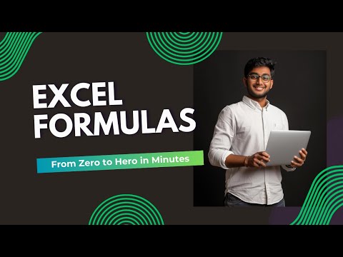 Excel Formulas: From Zero to Hero in Minutes