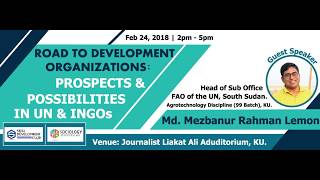 Road to Dev. Org.: Prospects and Possibilities in UN & INGOs