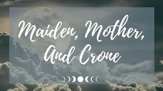 Maiden, Mother, And Crone - Mooncast S. 3, Ep. 4