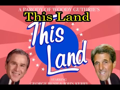 00-08 わが祖国、This land　　2004年アメリカ合衆国大統領選挙