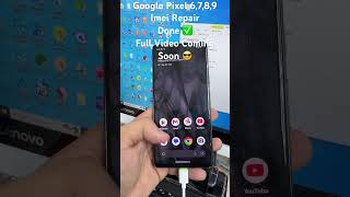 Google Pixel 6,7,8,9 Series Imei Repair Done by Alqab Solution