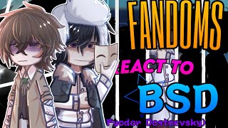 FANDOMS React to Fyodor Dostoevsky | 7/8 | BSD, DN, AP, DR2, ALNST, F:BJE, ORV, ONK | WxlfieEditz 