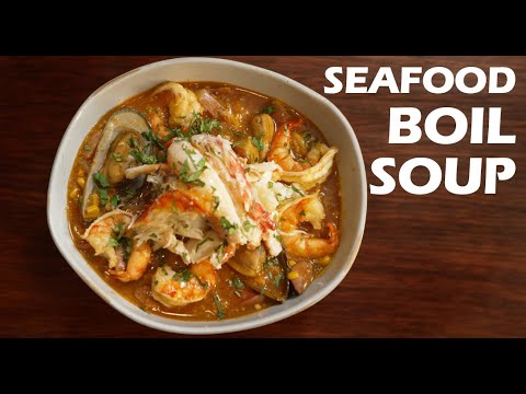 The Ultimate One-Pot Seafood Boil Soup Recipe