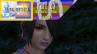 Final Fantasy X Part 25: Lulu's little secret