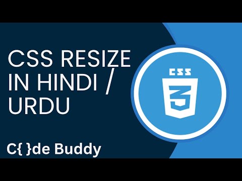 CSS Resize Tutorial in Hindi / Urdu