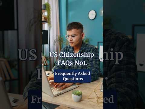 US Citizenship Interview FAQs   Asking to Repeat Question