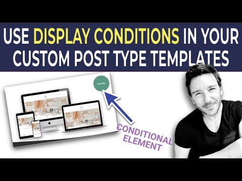 Using Display Conditions in your Custom Post Type Elementor Templates