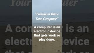 Getting to Know Your Computer. Part 1 #ComputerBasics #LearnComputers #BeginnerTech