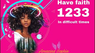 1233 Angel Number ( Have Faith )