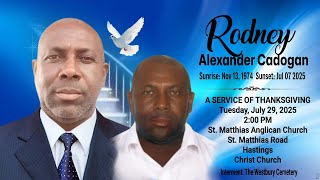 A Service of Thanksgiving for the Life of Rodney Cadogan