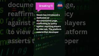 Steam Bans Forced Ads 🚫: Developers Shouldn’t Use Paid Ads as a Business Model 💡