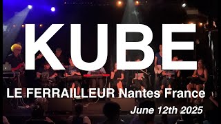 KUBE – Full Live Concert 4K @ Le Ferrailleur, Nantes, France – June 12th, 2025