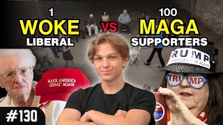 1 Liberal vs 100 Trump Supporters | Episode 130