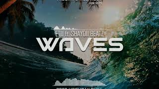 WAVE || @etuszn || SHAYDII BEATZ || 2023 MOOBAH CHILL 🔥🇵🇬